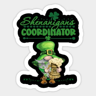 Shenanigans Coordinator St Patricks Day Gnomes Cute Green Sticker